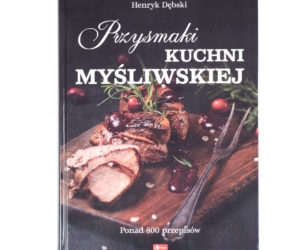 Książka "Przysmaki Kuchni Myśliwskiej"  Henryk Dębski