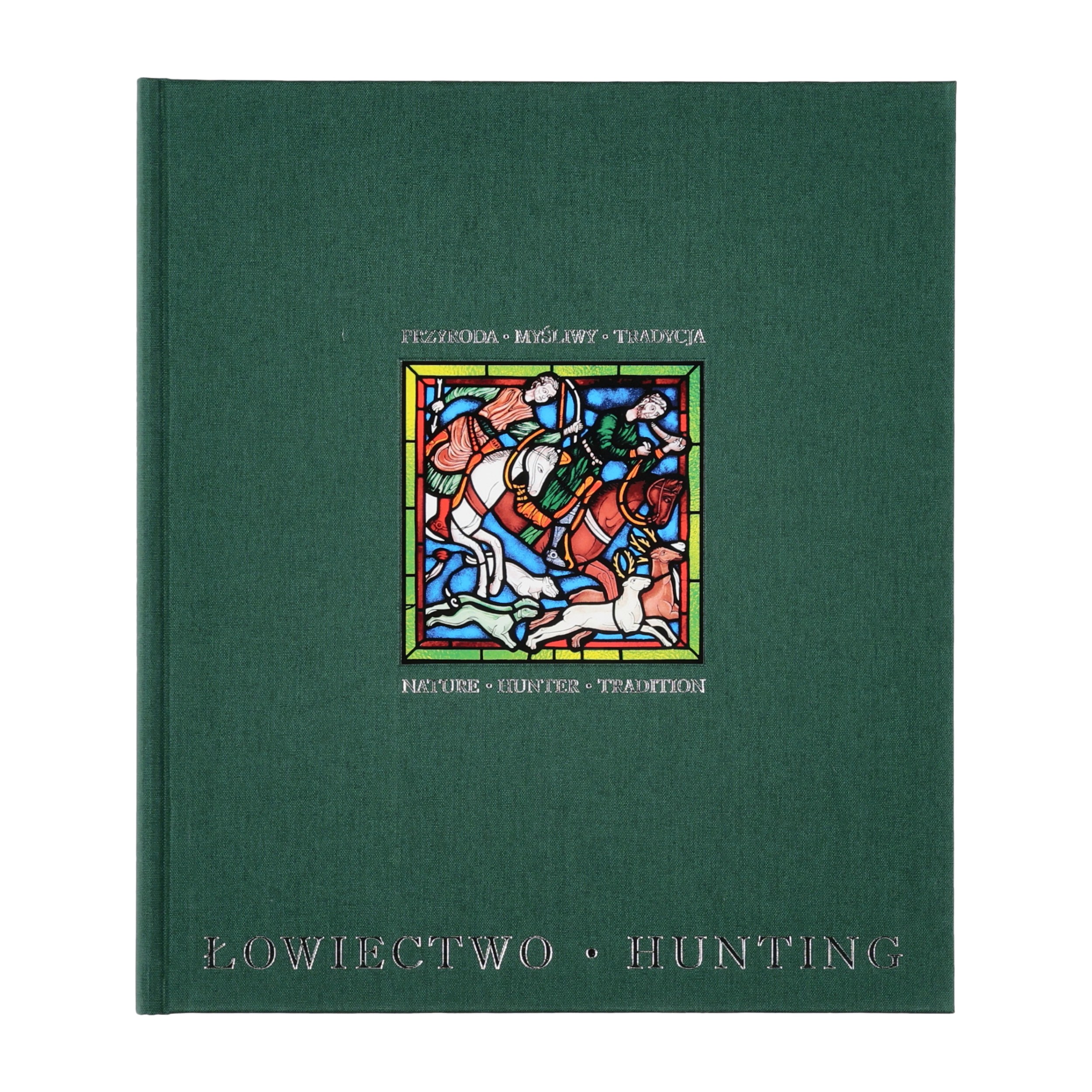Książka "Łowiectwo Hunting. Przyroda. Myśliwy. Tradycja".