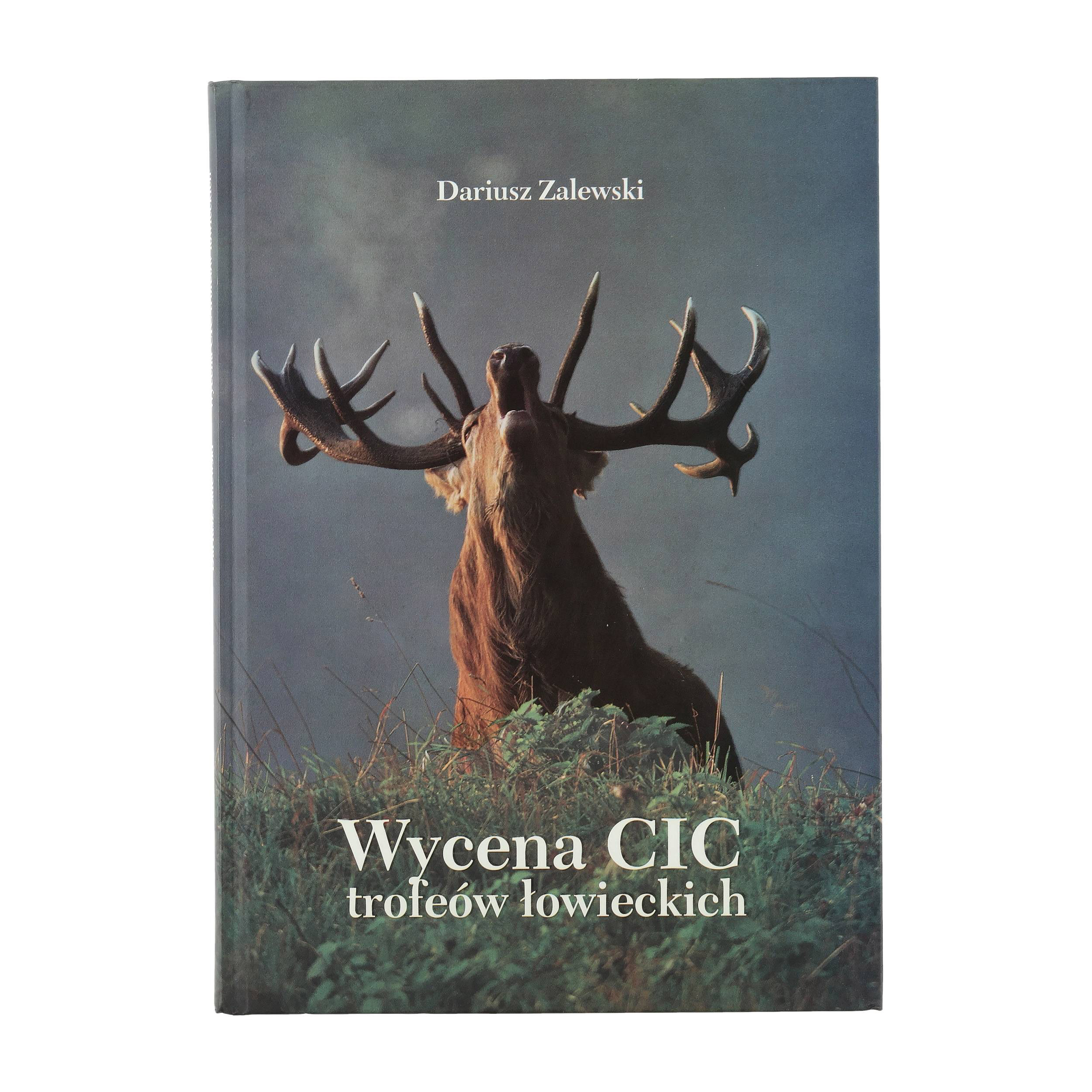 Książka „Wycena CIC Trofeów Łowieckich” Dariusz Zalewski